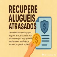 Imagem principal do artigo Recupere Aluguéis Atrasados